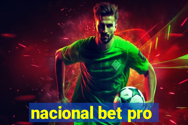 nacional bet pro